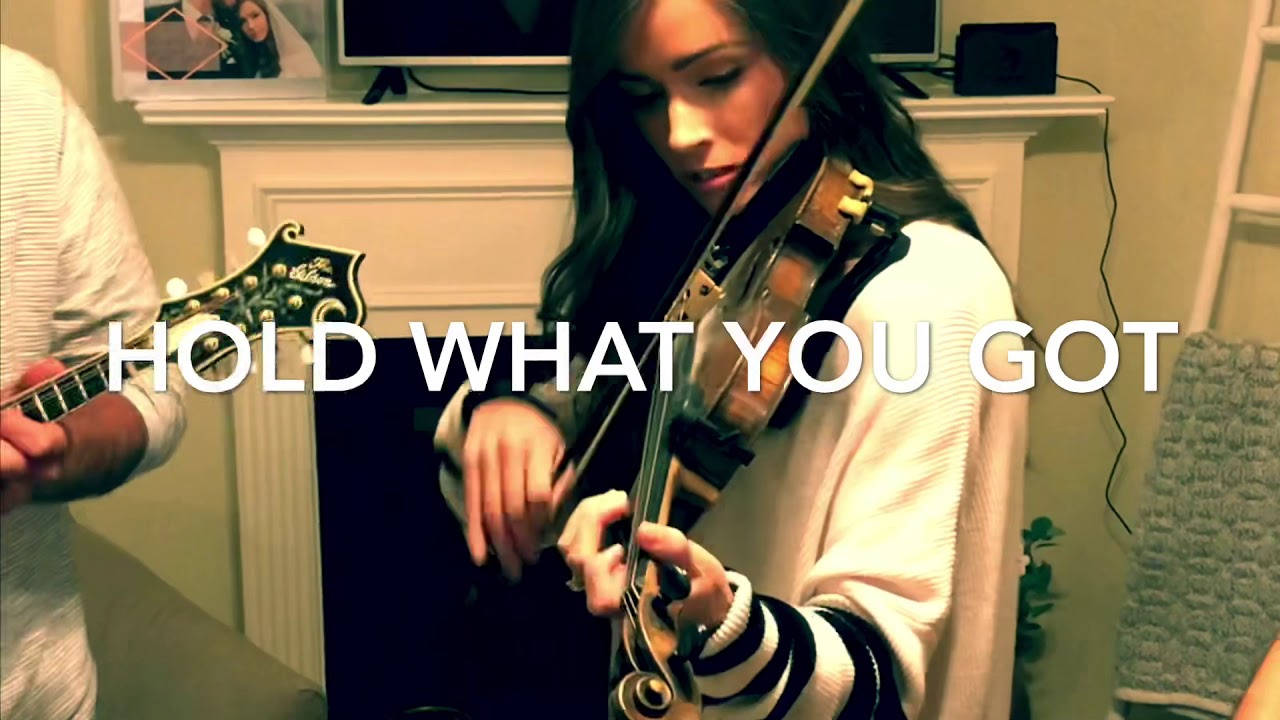 Bluegrass Jam- Hold What You Got