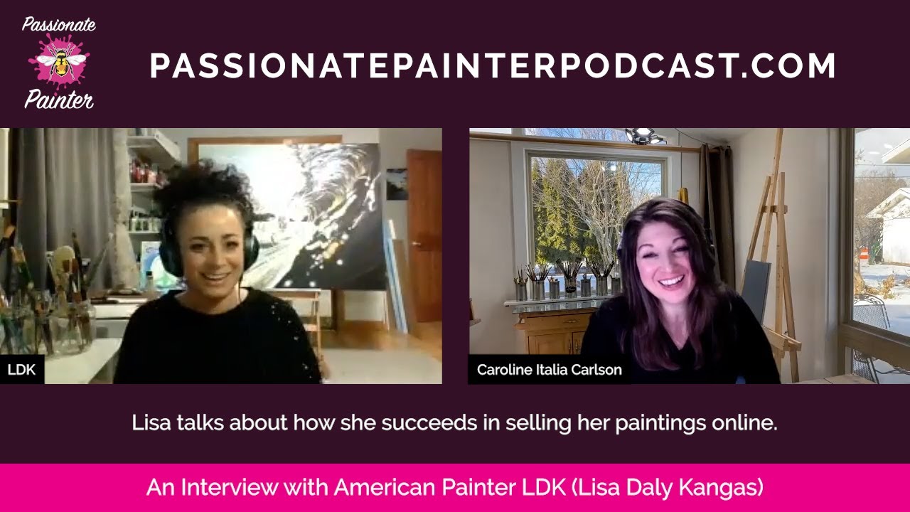 Become a Fearless Artist with American Painter Lisa Daly Kangas