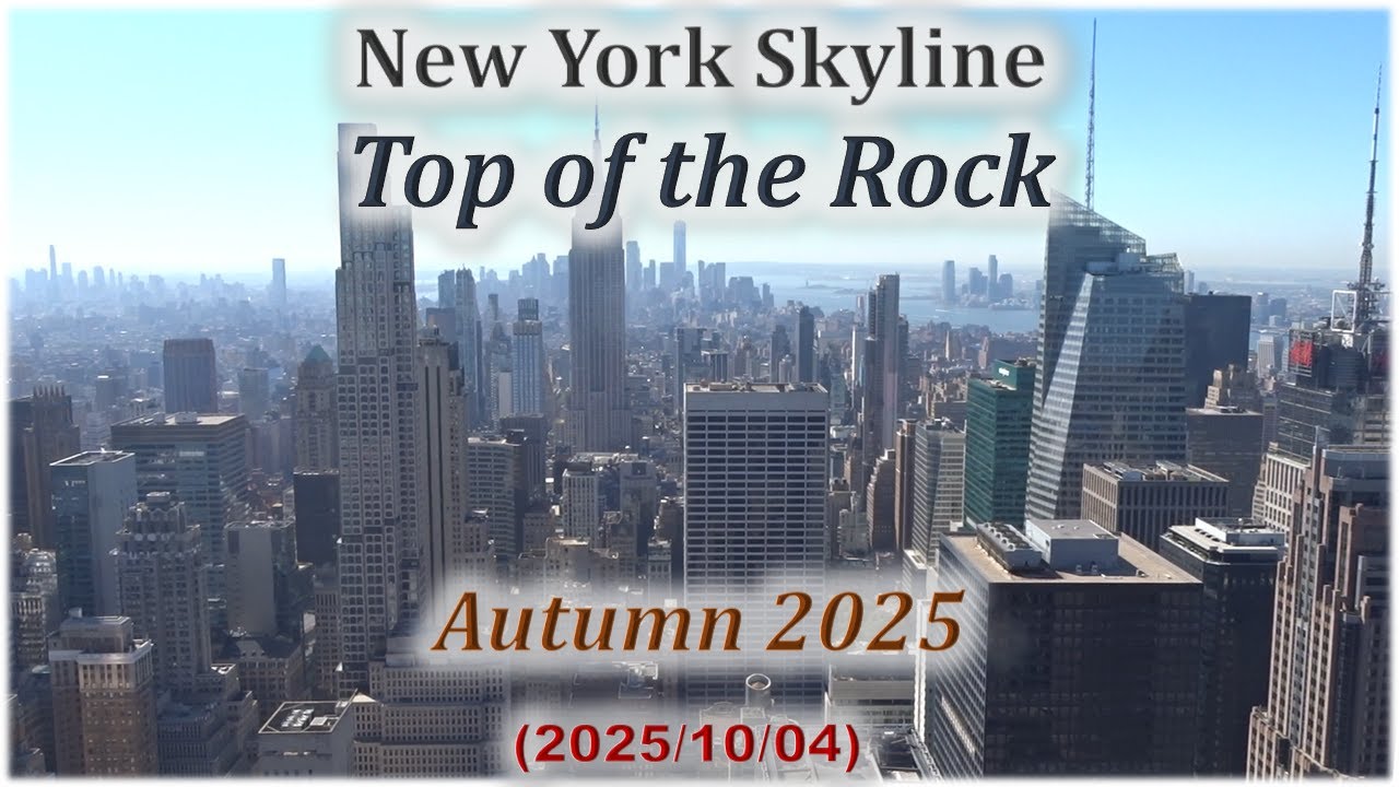 🏙 New York Skyline 🏙 Top of the Rock (4th October 2025)