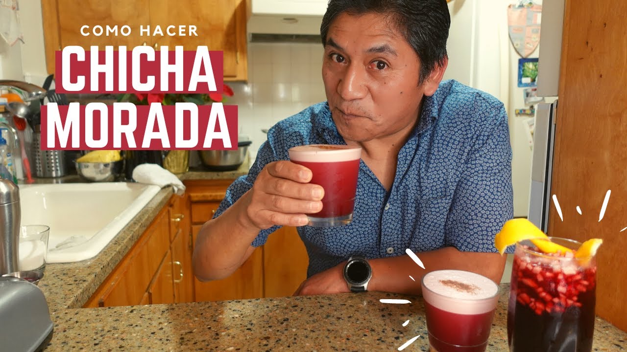 CHICHA MORADA Y CHICHA SOUR