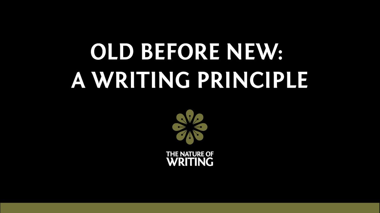Old Before New Principle in Writing