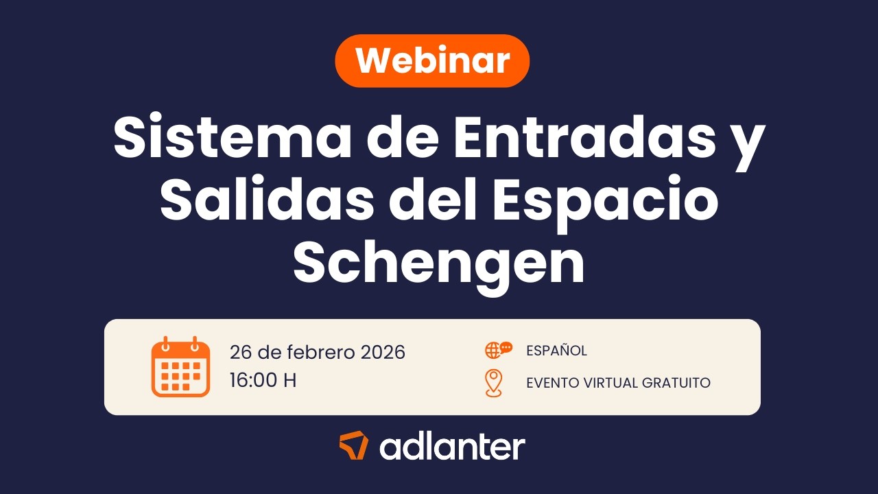 Webinar sistema de entradas y salidas del espacio Schengen