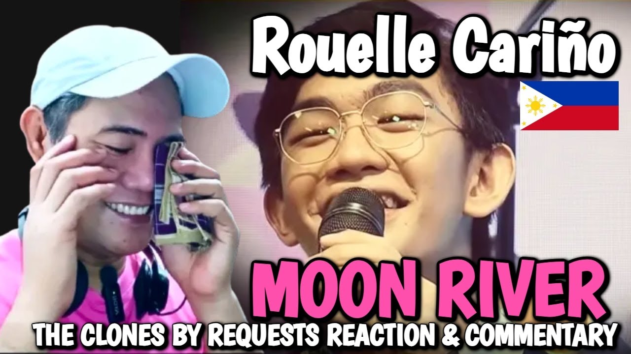 Руэль Кариньо - Moon River - Реакция на клип The Clones по запросу
