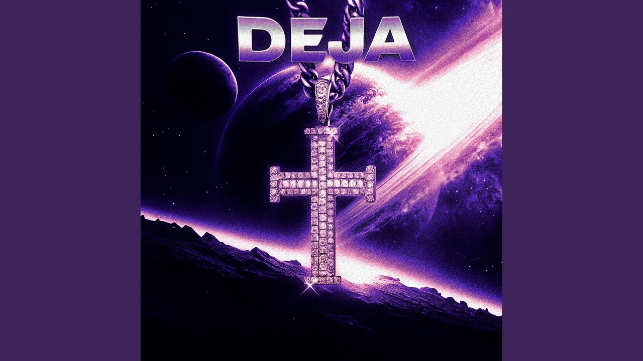 DEJA (SLOWED)