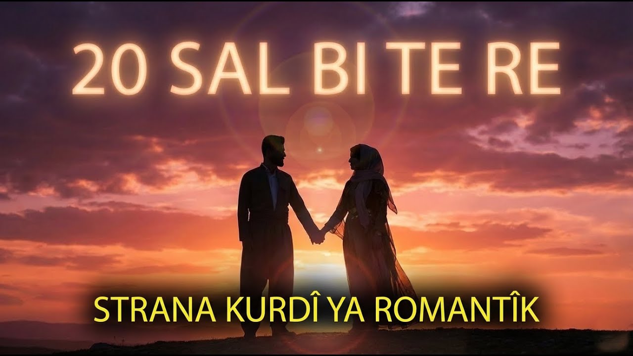 Bîst Sal Bi Te Re ❤️ | Tu Evîna Min î | Strana Evîna Rast (Strana Kurdî ya Romantîk 2026)
