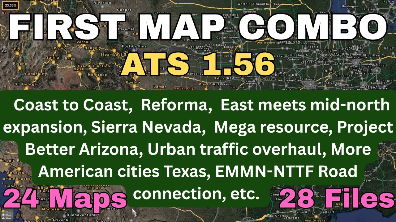 ATS 1.56 FIRST MAP COMBO. 24 Maps, 28  Files.  All map links, and placed in the correct load order👍