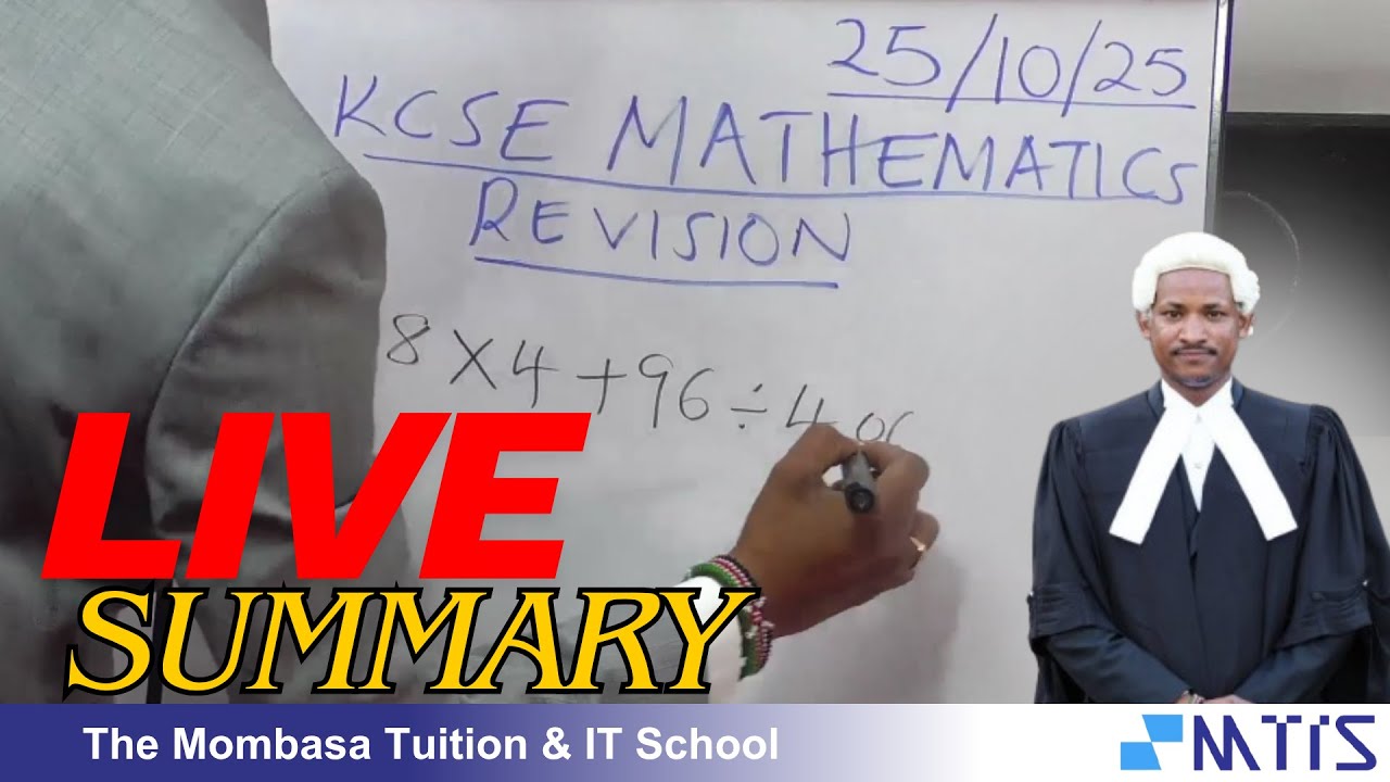 BABU OWINO LIVE KCSE 2025 MATHS REVISION SUMMARY