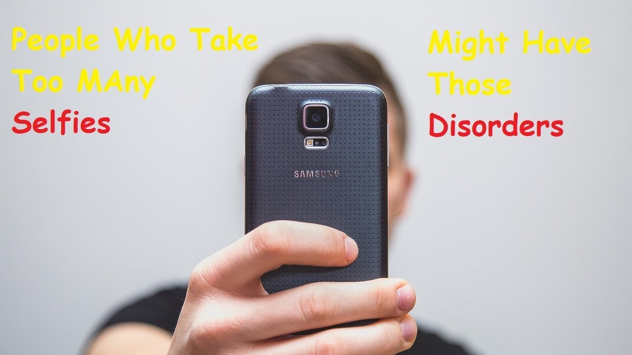The Reason Some People Post Too Many Selfies