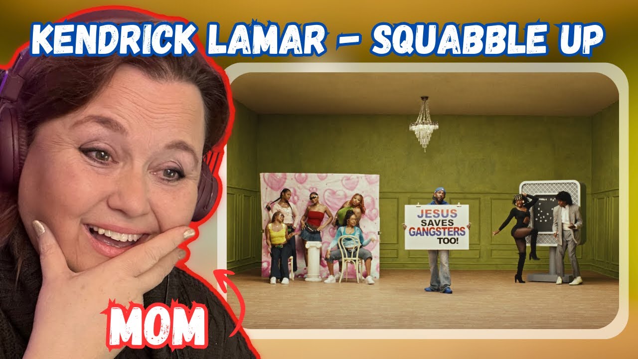 MOM REACTS TO Kendrick Lamar - squabble up [MUSIC VIDEO REACTION]