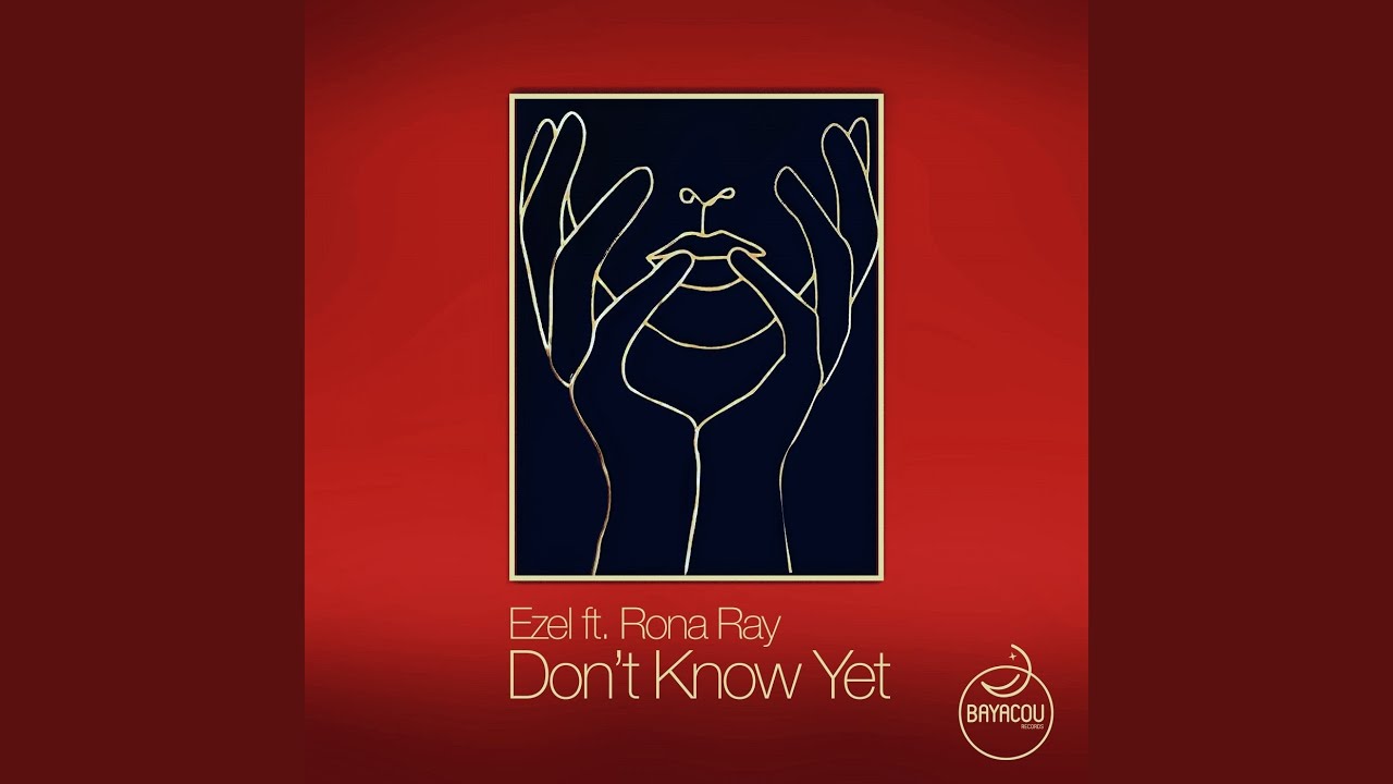 Don't Know Yet