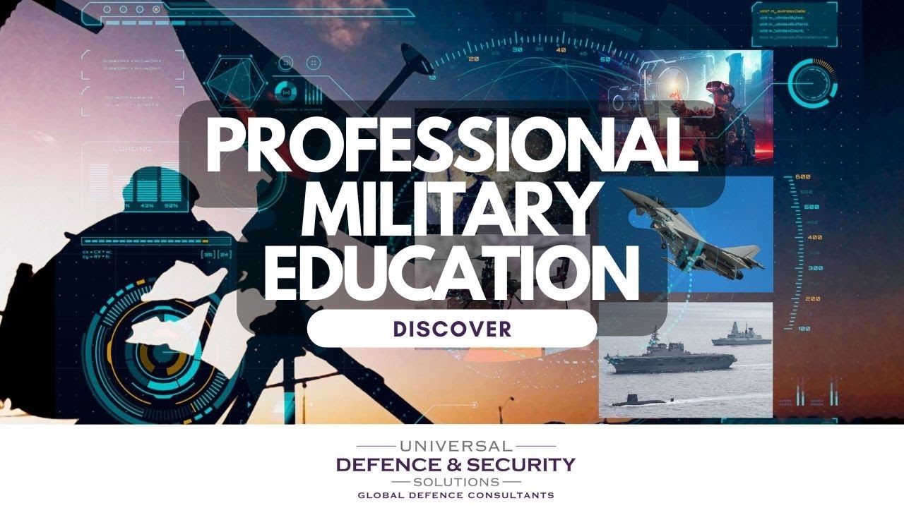 Professional Military Education by Universal Defence