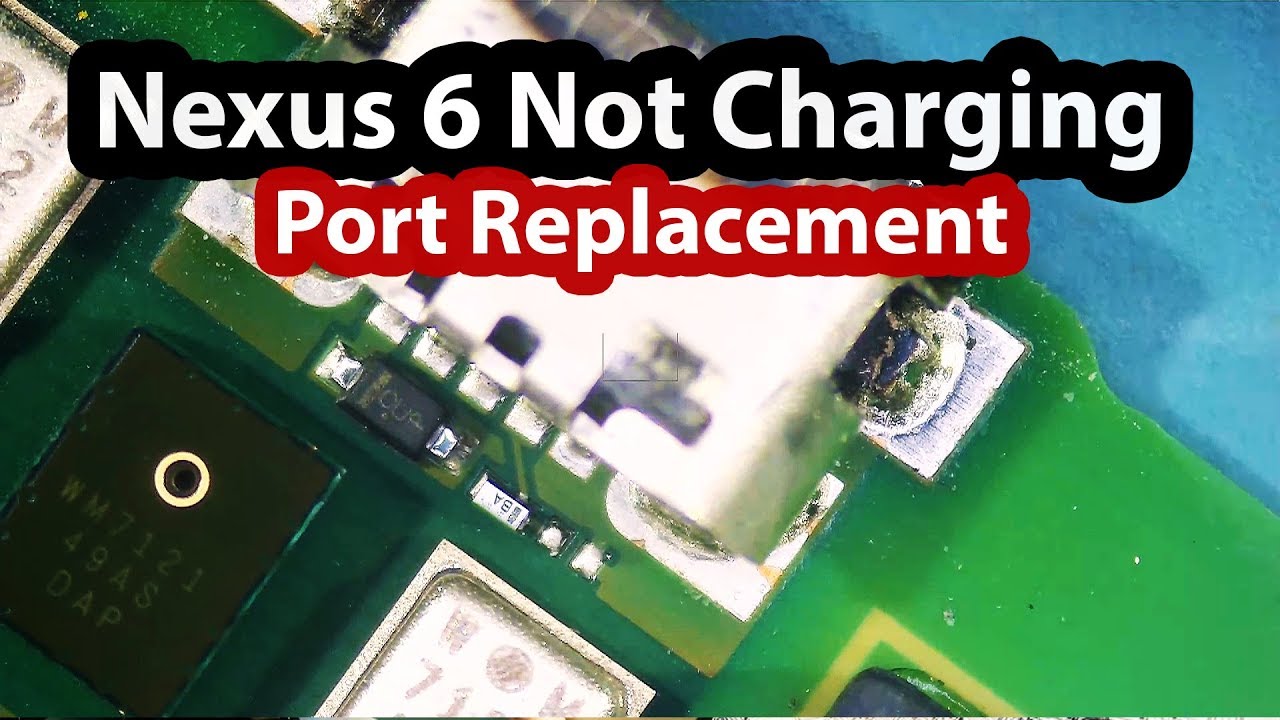 Nexus 6 Not Charging - Damaged charging Port Replacement