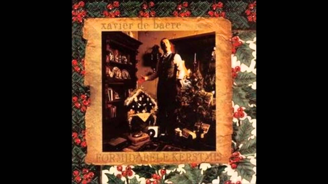 1994 XAVIER DE BAERE formidabele kerstmis
