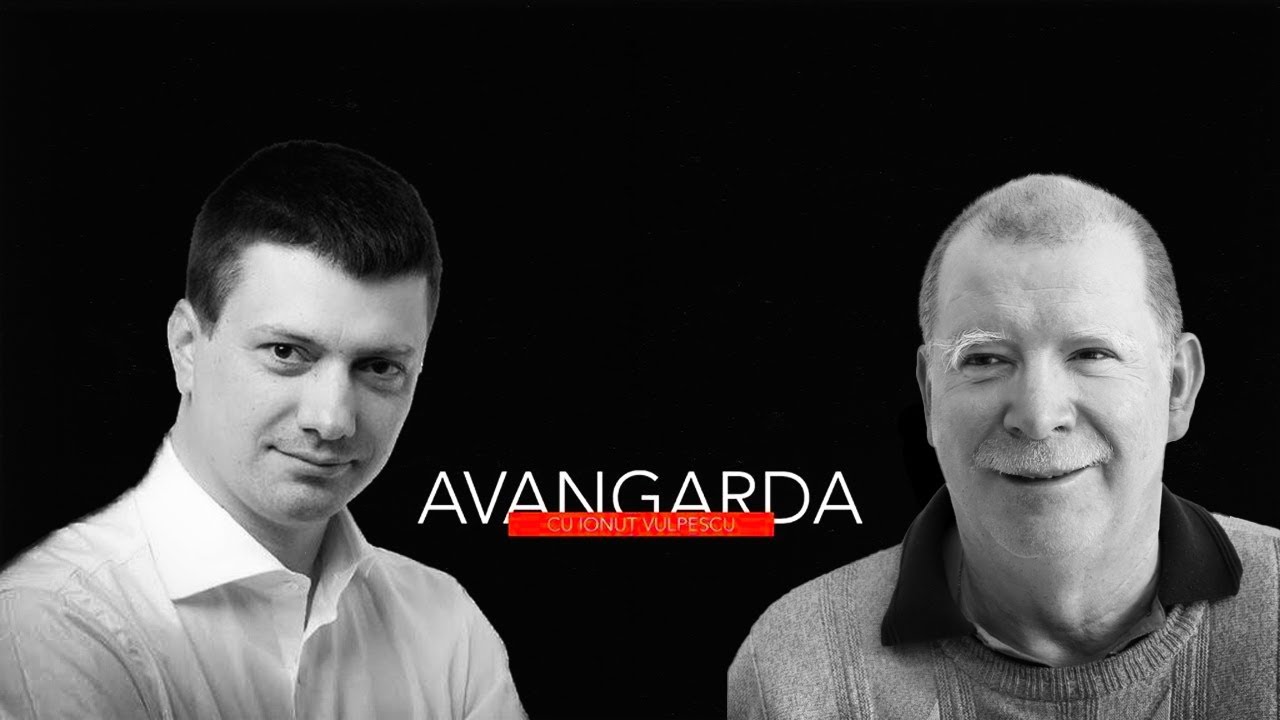 Avangarda, cu Ionuț Vulpescu - invitat,  Dumitru Horia Ionescu (sezonul 6, episodul 7)