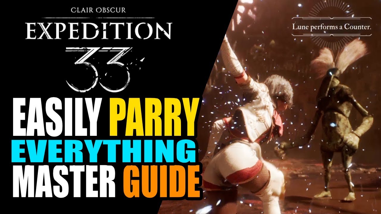 How to Parry Easy Guide Clair Obscur Expedition 33 | Parry Guide For Everyone No Story Spoilers