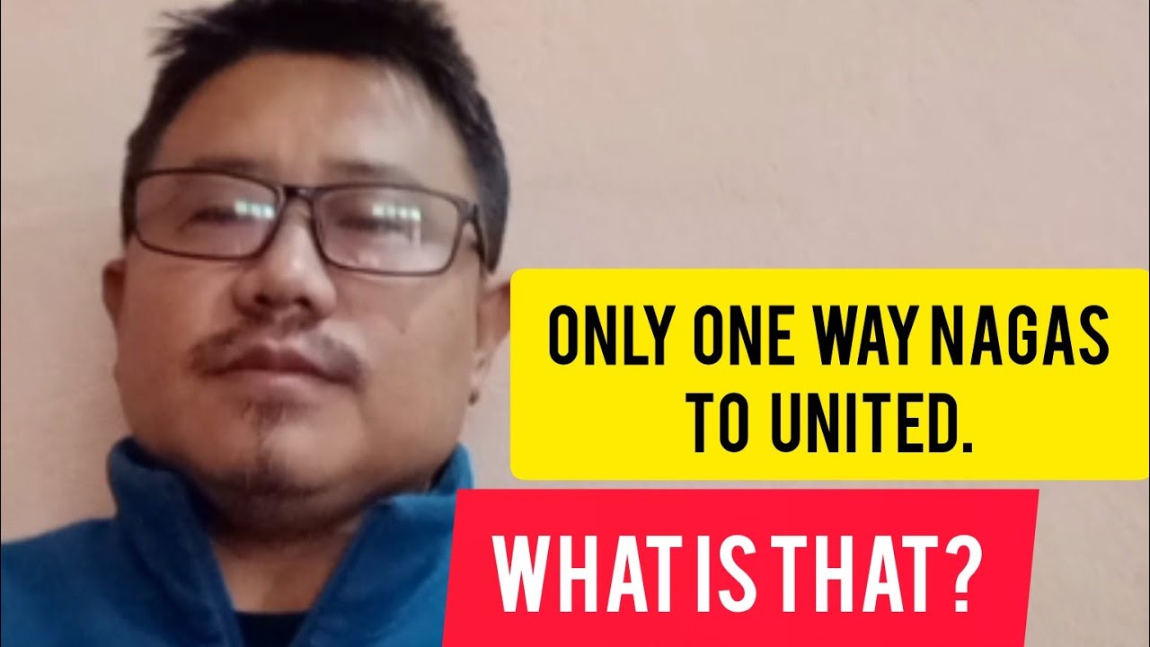 Only one way for the Nagas to unite. 
