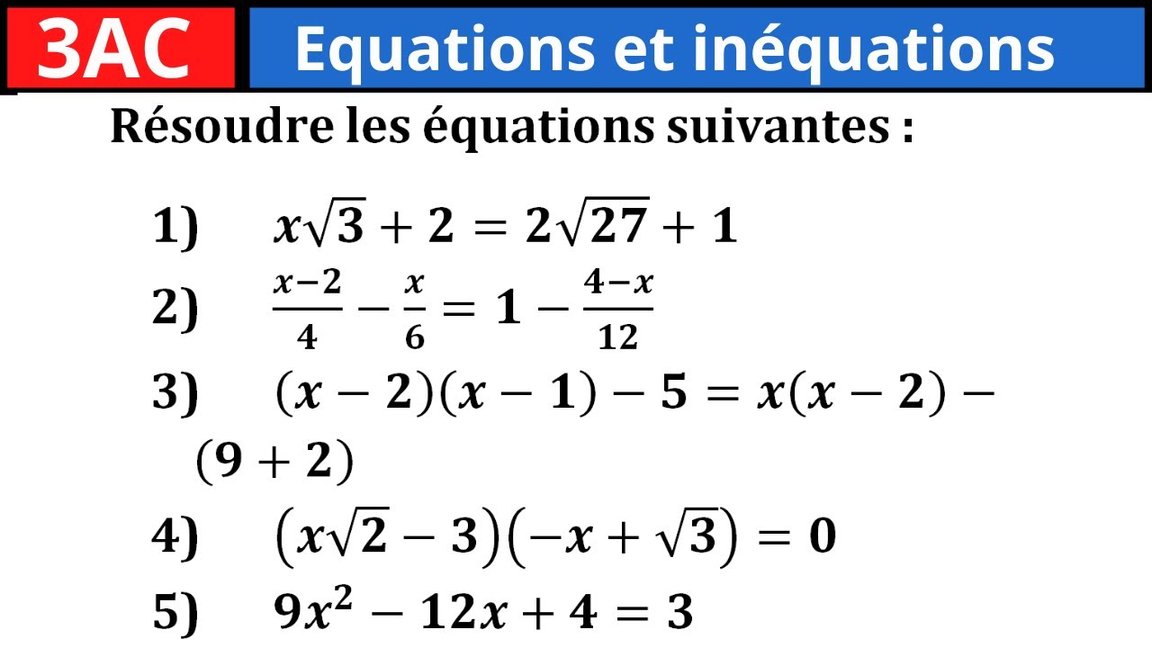 Maths biof: Equations et inéquations 3ème année collège exercices corrigés partie-7