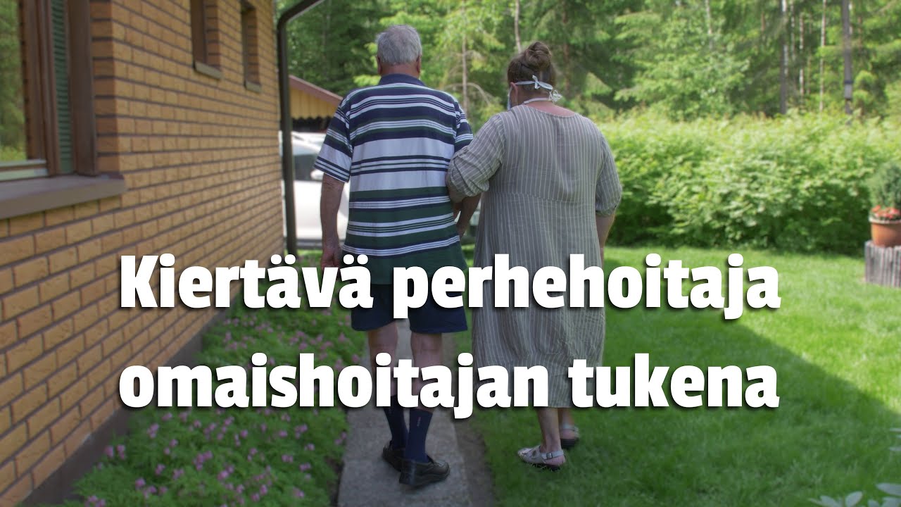 Kiertävän perhehoidon toimintamalli Essote - Ikäihmisten perhehoitoa