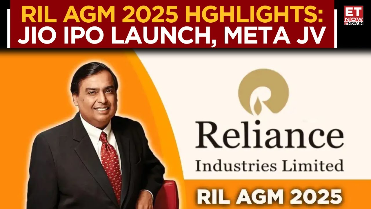 RIL AGM 2025 Highlights: Jio IPO Launch, Meta Joint Venture & Key Takeaways | Business News | ET Now
