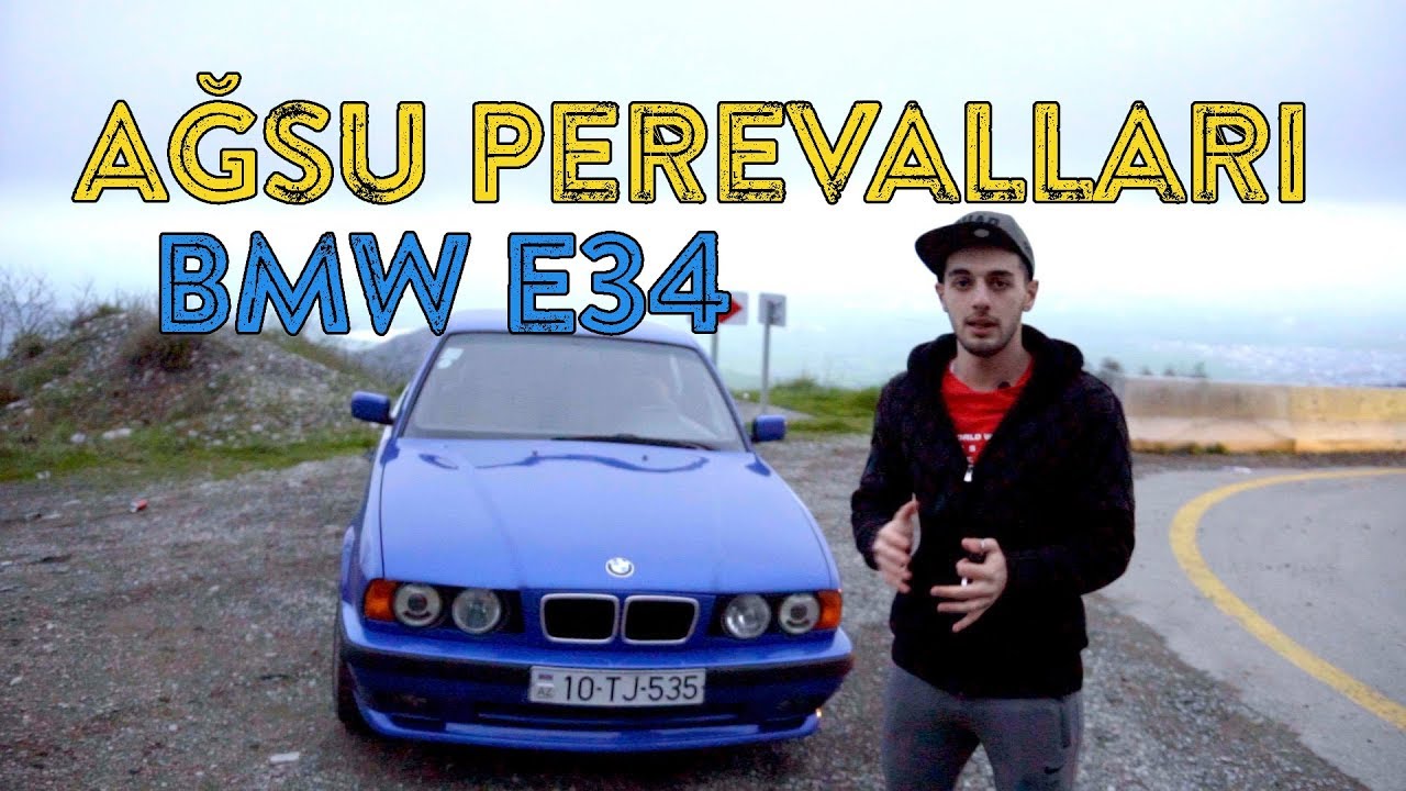 Ağsu perevallarında BMW E34 Stroker incələməsi .