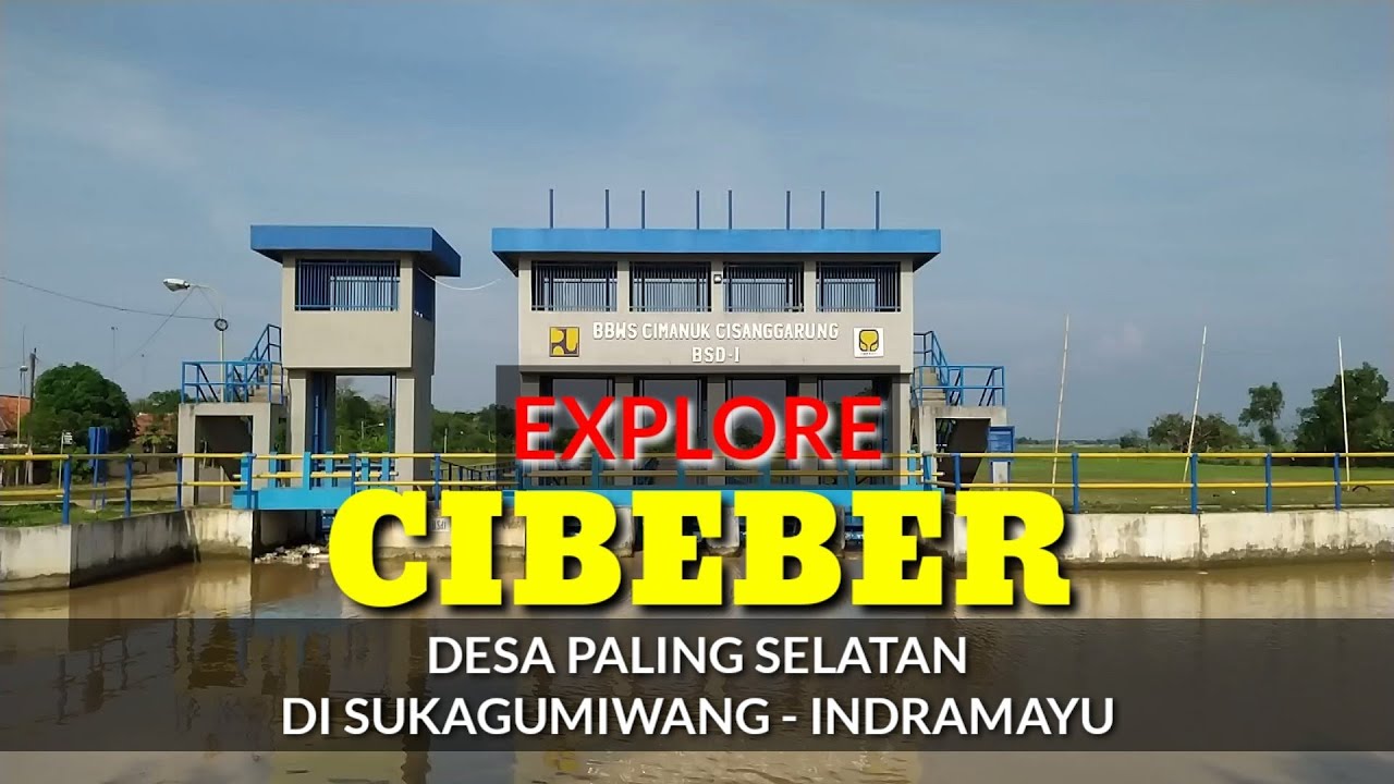 Motovlog Explore Desa Cibeber Kec Sukagumiwang Kab Indramayu