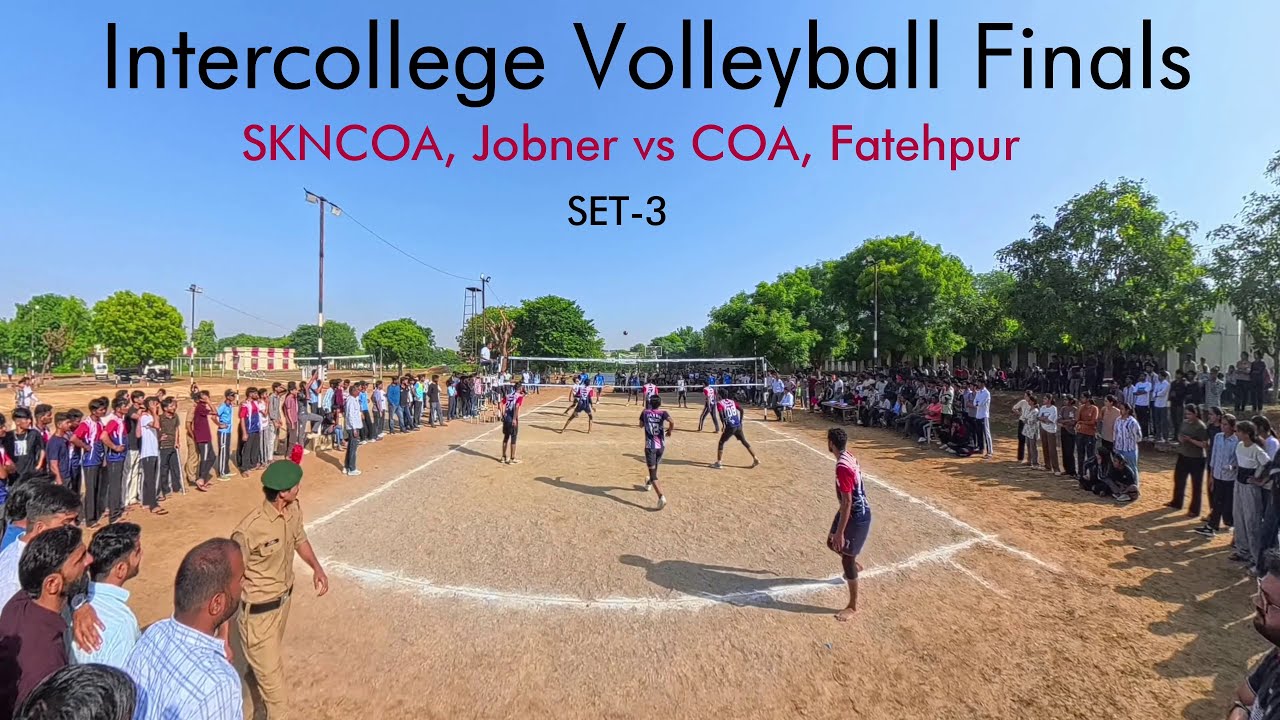 SKN Agriculture University Volleyball Finals | SKNCOA, Jobner vs COA, Fatehpur | SET 3 | Rivals