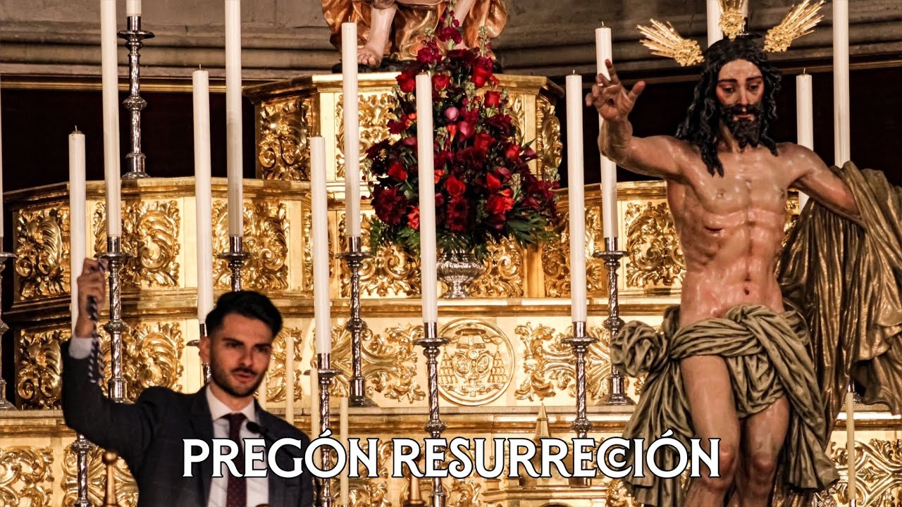 Pregón Resurrección 2023 | Alberto Álvarez