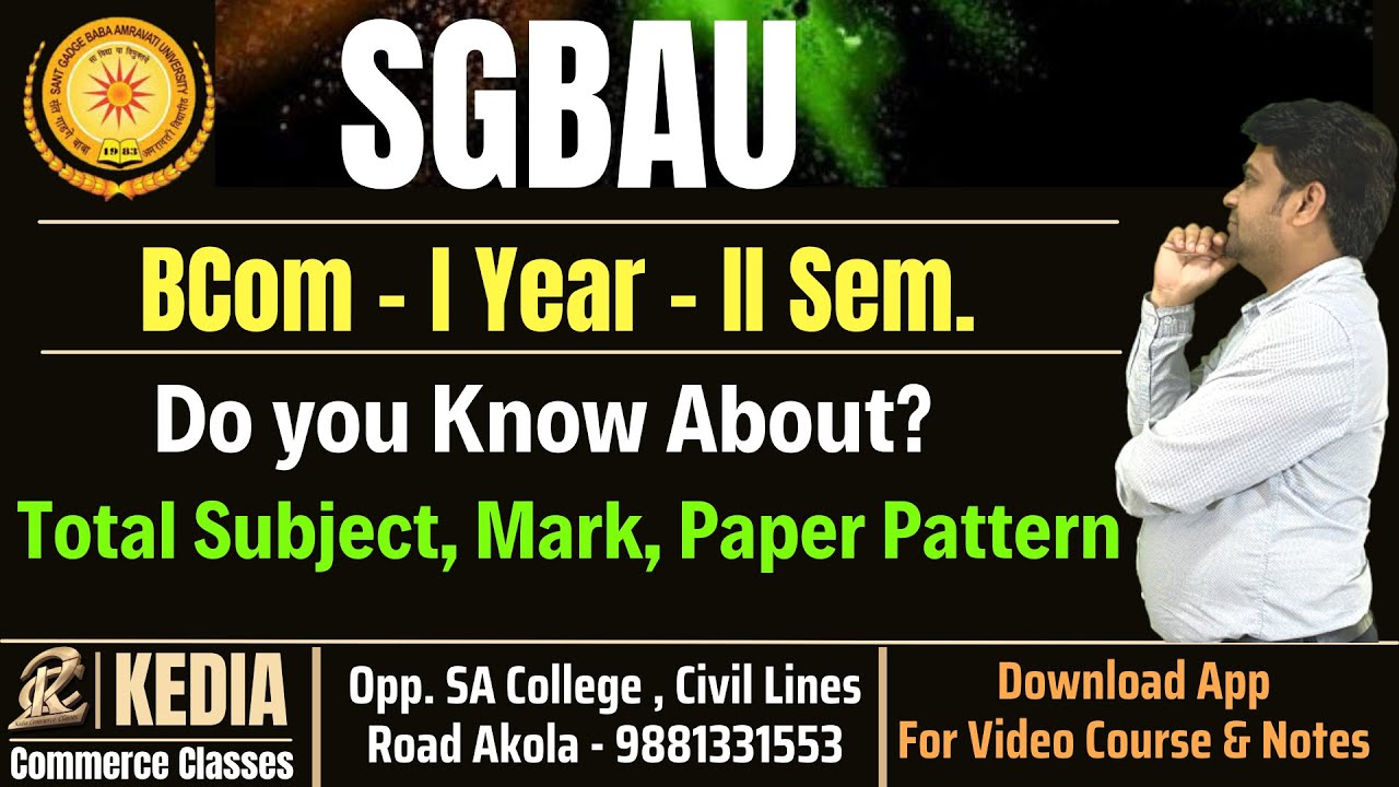 BCom I Year II Semester Subjects and Introduction | #bcom  #sgbau  | #syllabus | #kedia | #amravati