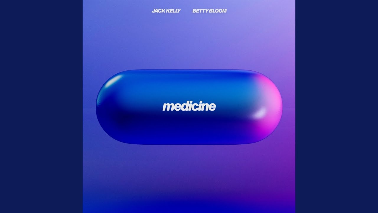 Medicine (feat. Betty Bloom)
