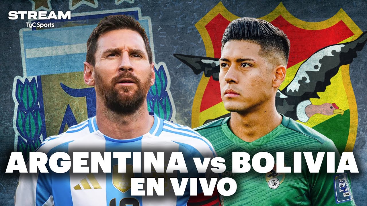 EN VIVO 🔴 ARGENTINA vs BOLIVIA | Eliminatorias Sudamericanas | Vivilo en TyC Sports