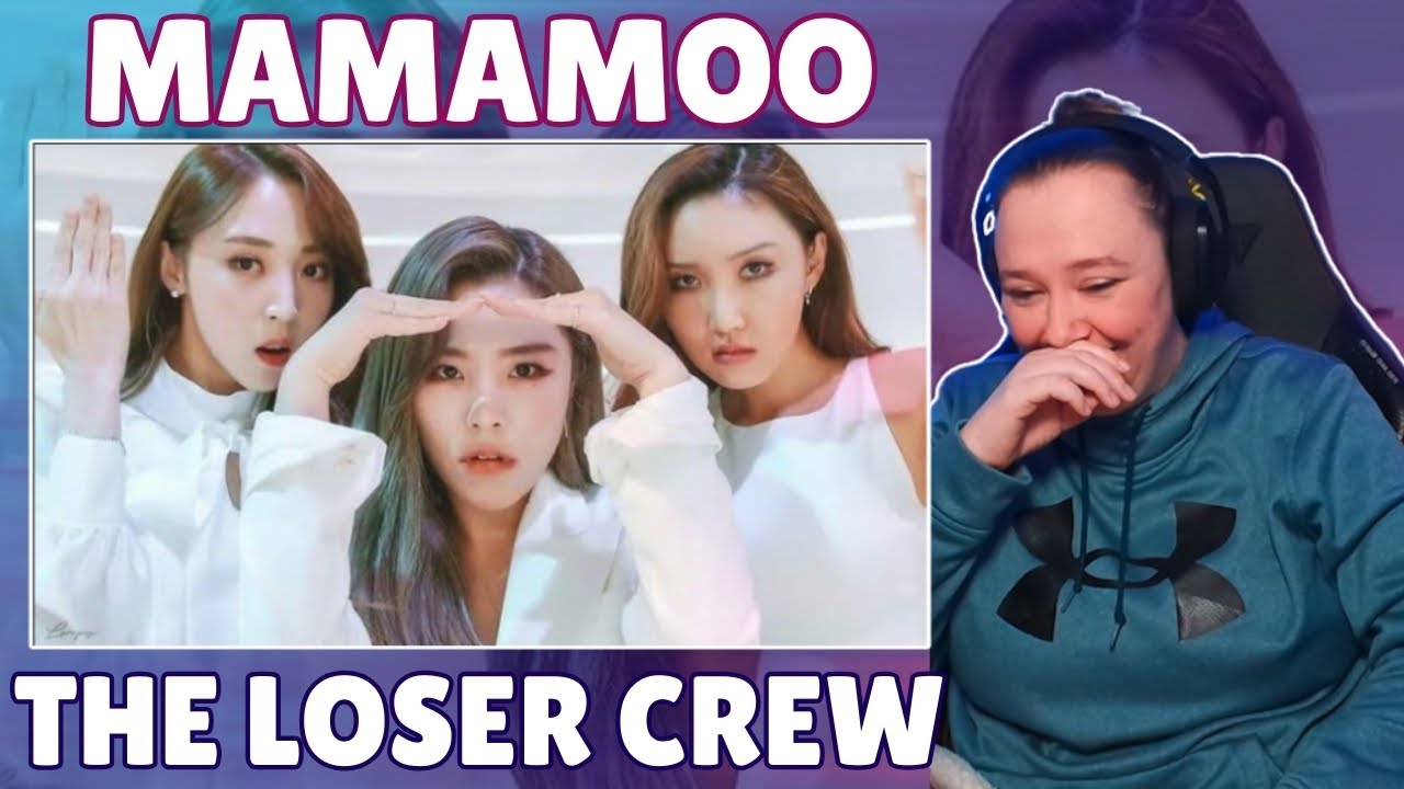 MAMAMOO Monday - The Loser Crew