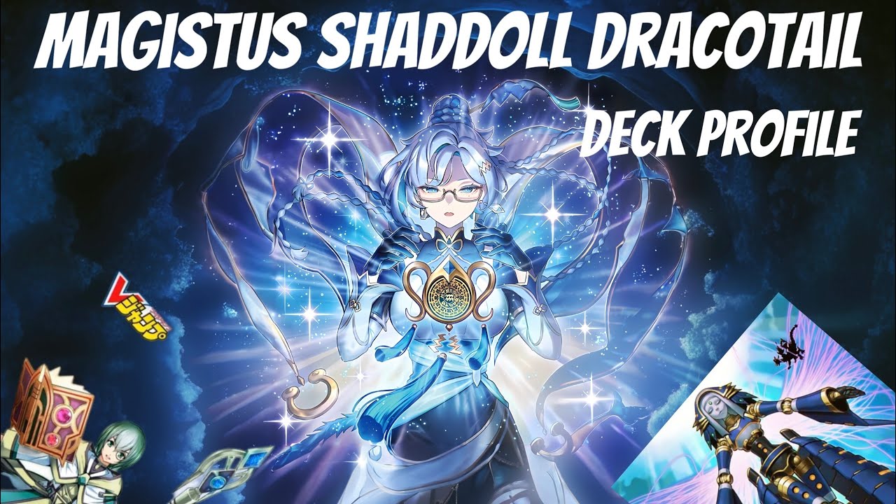 Описание колоды Magistus Shaddoll Dracotail | Формат Genesys