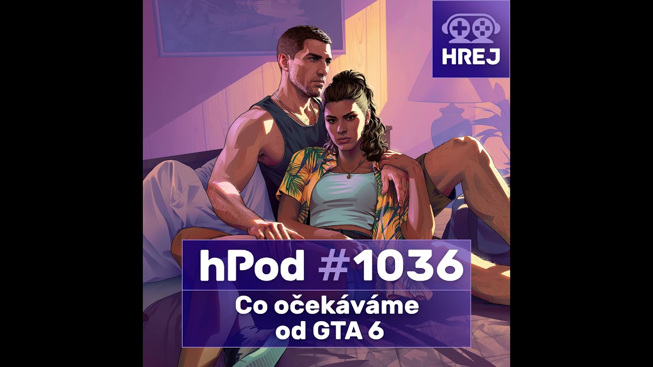 hPod #1036 – ⁠⁠⁠⁠⁠⁠Co očekáváme od GTA 6