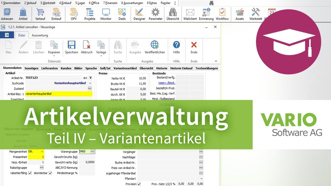 Artikelverwaltung: Variantenartikel in der VARIO 8 Warenwirtschaft | Tutorial