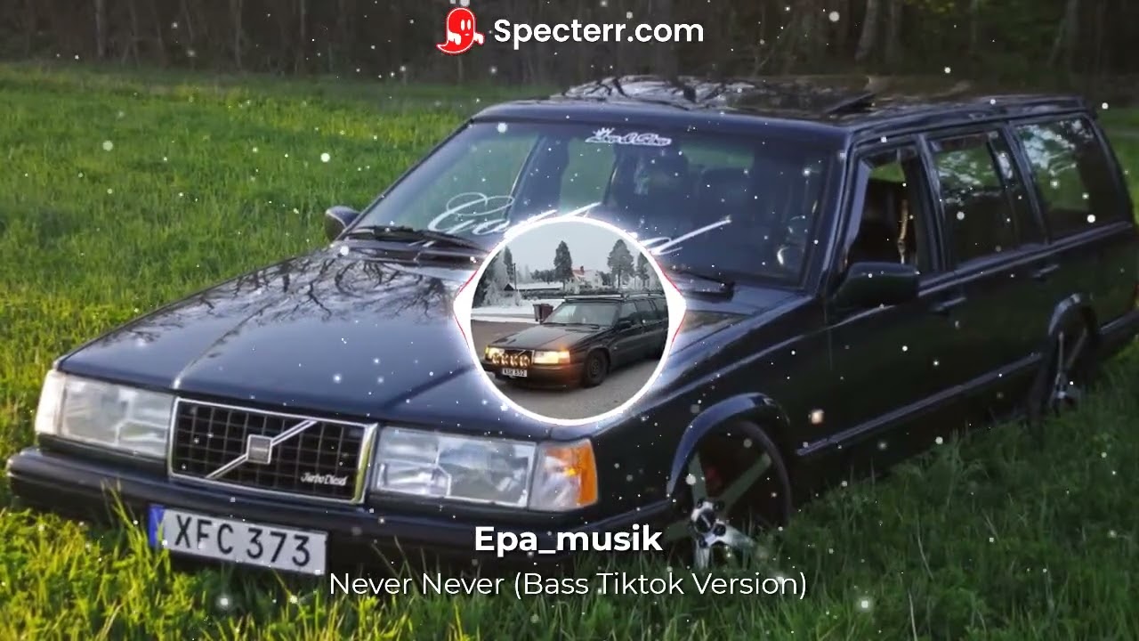Never Never Bass Tiktok Version