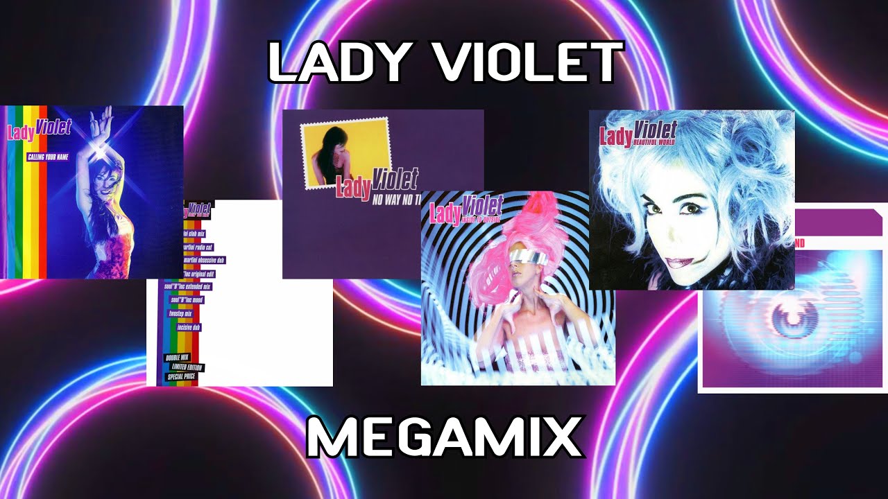 Lady Violet Megamix
