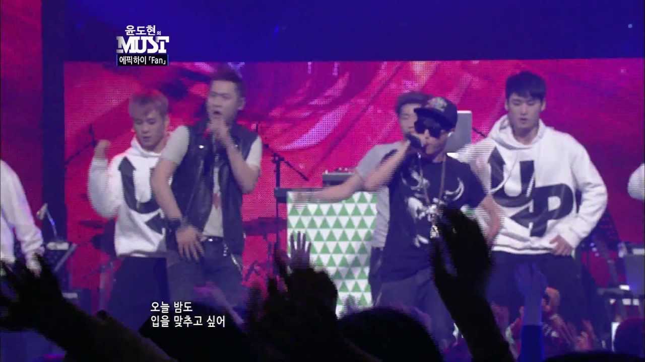 EPIK HIGH - FAN @ Mnet 윤도현의 MUST