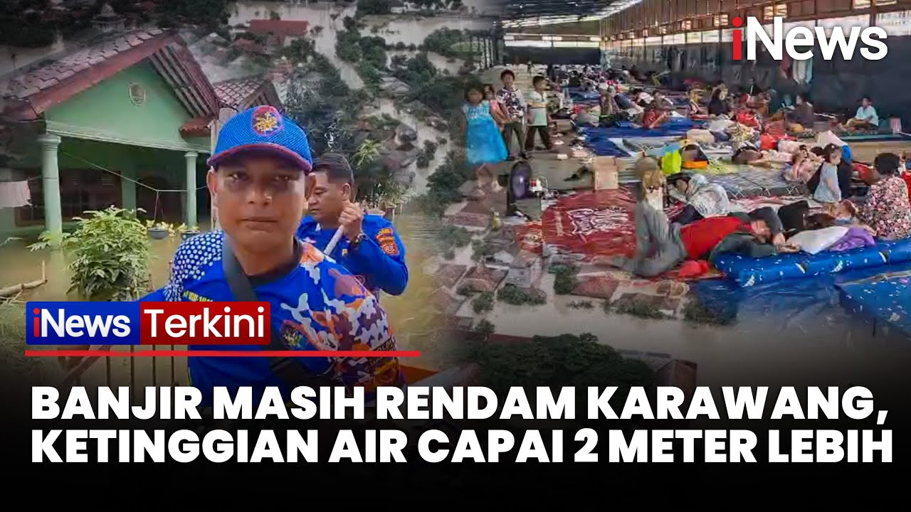 Update Banjir Karawang Hari ke-9: Ketinggian Air Masih Capai 2 Meter Lebih |iNews Terkini