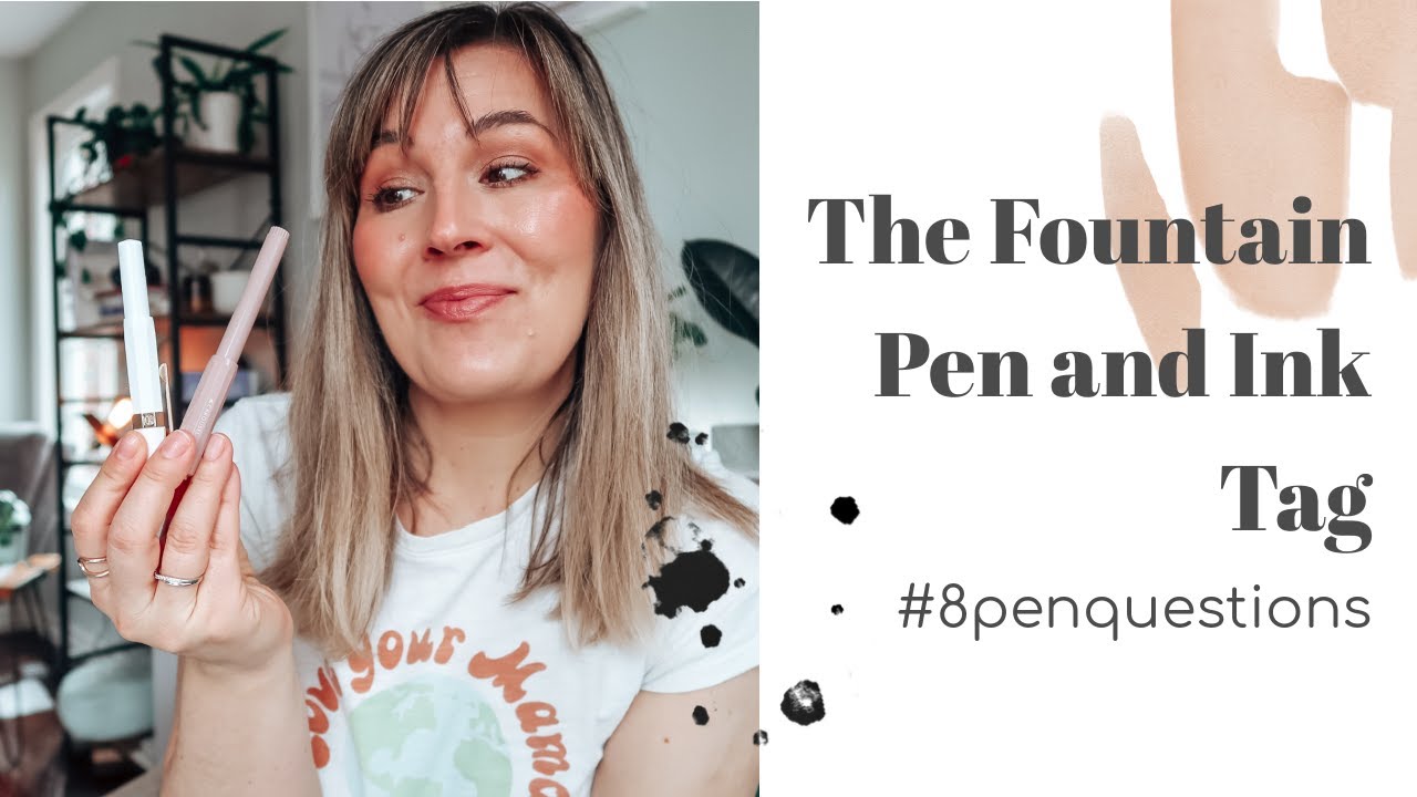 8 Pen Questions about Fountain Pens Tag | #8penquestions with @lianelikes and @seemownay