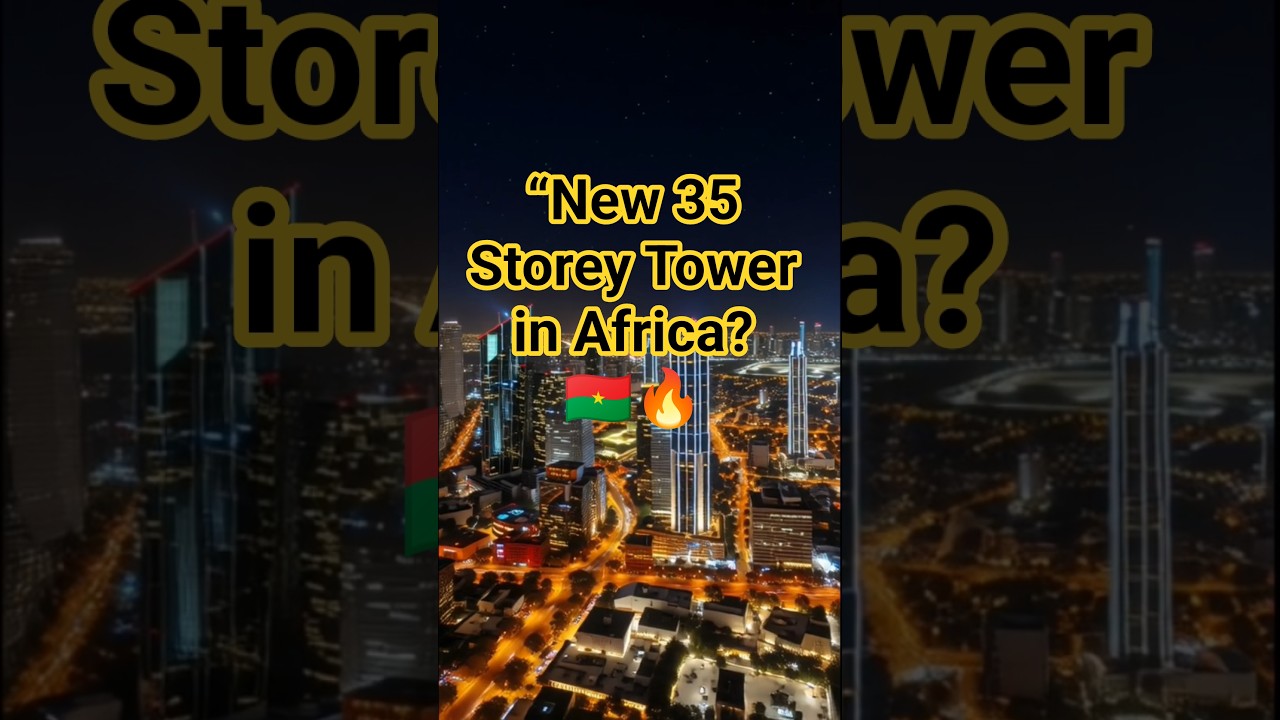 Burkina Faso&rsquo;s 320 Billion FCFA Mega Project | Burkindi Business Centre 🇧🇫🏗️