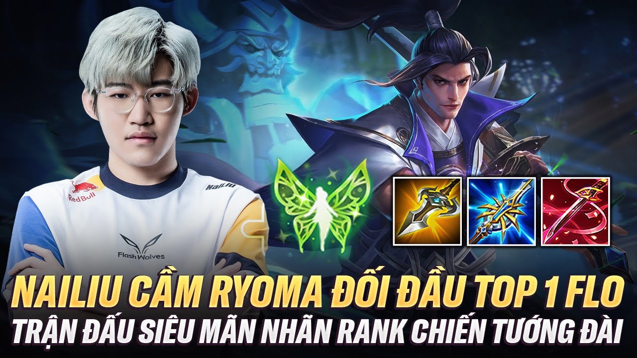 Top 1 Florentino Đ&agrave;i Loan Bị Nailiu Cầm Ryoma Đ&egrave; Kh&ocirc;ng  Lối Tho&aacute;t Tr&ecirc;n Rank Chiến Tướng Đ&agrave;i