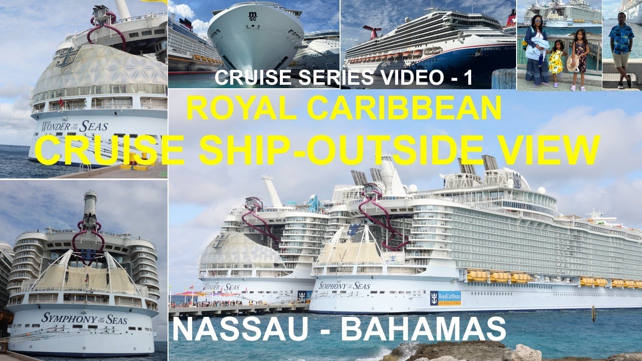 Royal Caribbean Cruise Ship |Wonder of the seas outside view|Bahamas| Cruise Series-Video 1 in Tamil