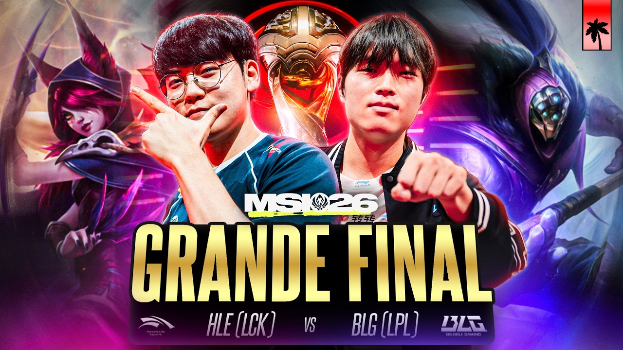 BLG x HLE: A GRANDE FINAL DO MSI 2026 - Resumo