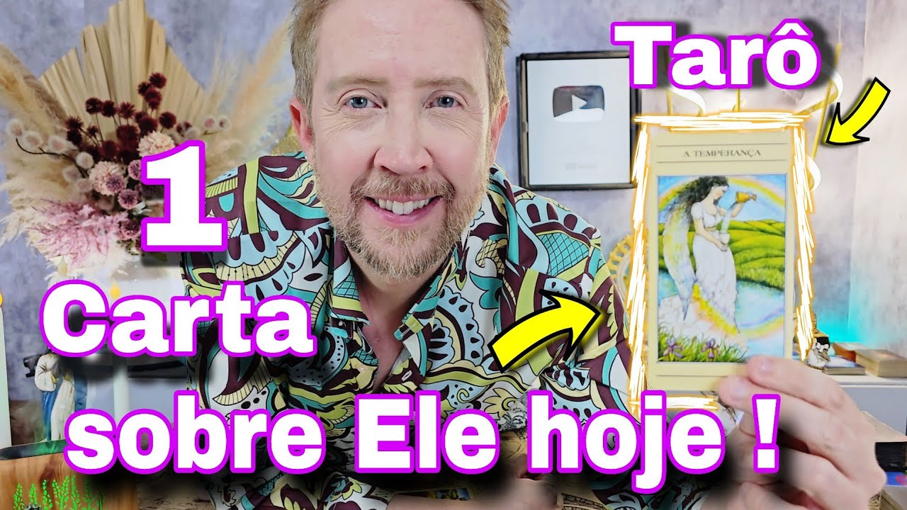 1 CARTA SOBRE ELE HOJE ! QUAL A ENERGIA DELE HOJE EM RELAÇÃO A VOCÊ ?rei do oraculohoje,bubatarohoje
