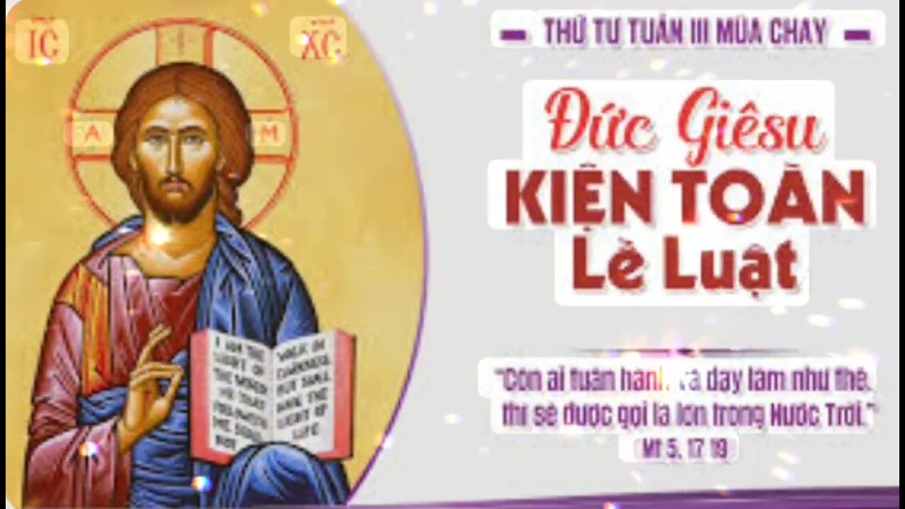 SUY NIỆM TIN MỪNG THỨ TƯ TUẦN III MÙA CHAY NĂM A - 2026
