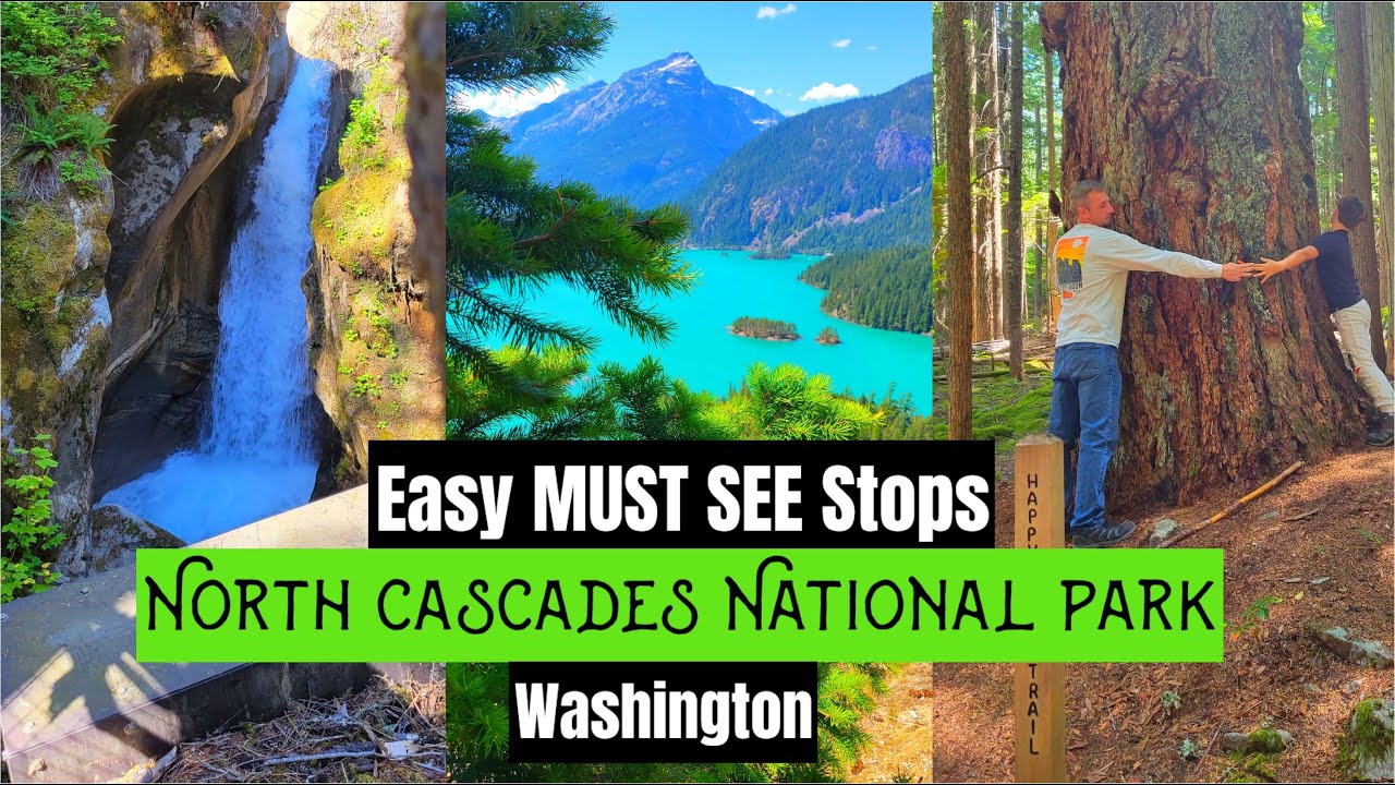 EASY Must SEE Stops in North CASCADES National Park, Washington | Mountains, Waterfalls, Lakes!!