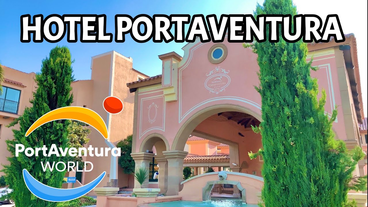 [4K] ASI ES EL HOTEL PORTAVENTURA