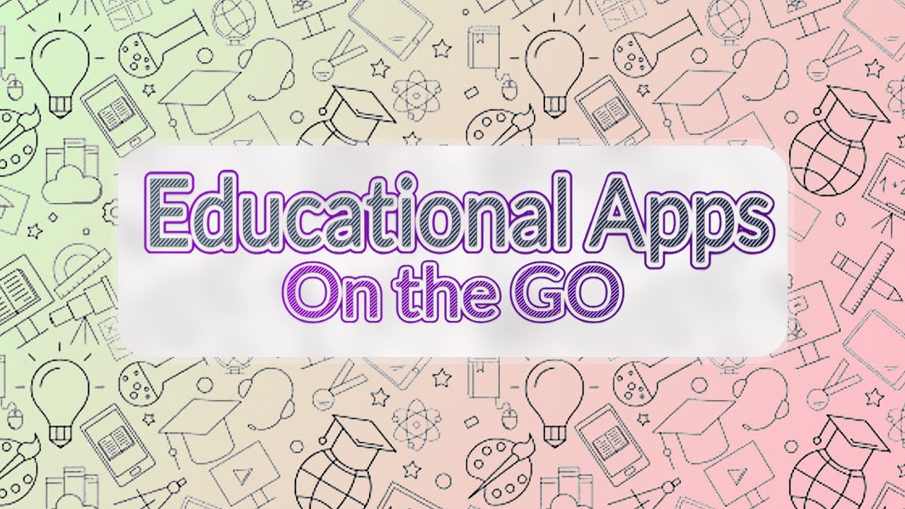 Best Educational Apps 2023 | Free Apps for Learning