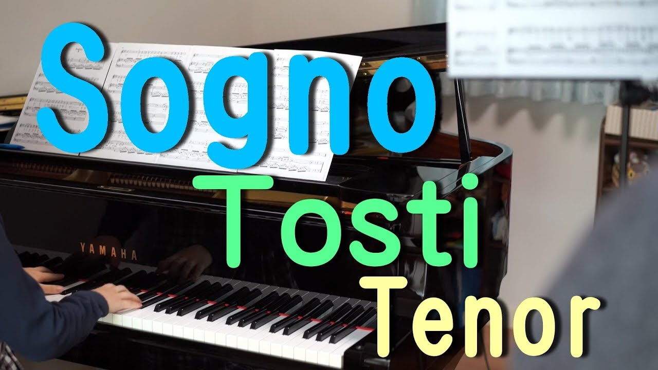 Sogno, Tosti, Tenor