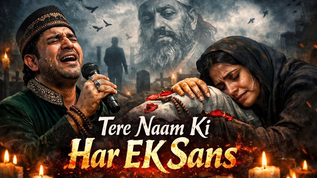Tere Naam Ki Har EK Sans painful emotional Sufi song 2026 sad qawwali ghazal Bollywood